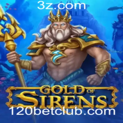 Descubra o Mundo de GoldofSirens: Um Mergulho na Aventura com 120bet