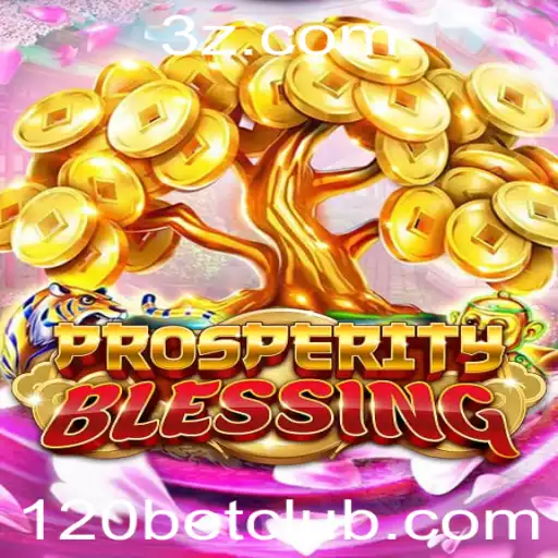 Descobrindo ProsperityBlessing: O Jogo de Sucesso com 120bet