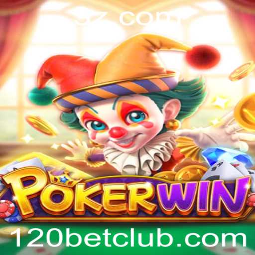 Explorando POKERWIN: O Novo Fenômeno do Jogo Online com 120bet