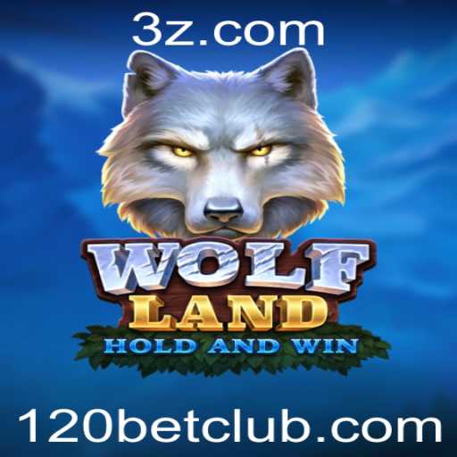 WolfLand: A Nova Sensação no Mundo dos Jogos com 120bet